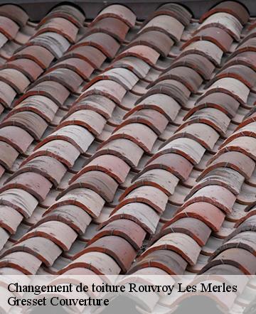 Changement de toiture  rouvroy-les-merles-60120 Gresset Couverture