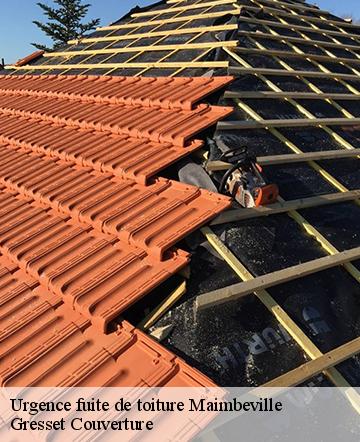 Urgence fuite de toiture  maimbeville-60600 Gresset Couverture